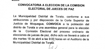 CONVOCATORIA A ELECCIÓN DE LA COMISIÓN ELECTORAL DE JUEZ DE PAZ