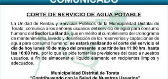 MUNICIPALIDAD DE TORATA CORTE DE SERVICIO DE AGUA EN SECTOR LA BANDA POR TRABAJOS DE MANTENIMIENTO
